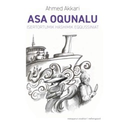 Asa Oqunalu: Isertortumik hashimik eqqussiniat