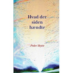 Hvad der siden hændte