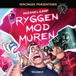 Vercinger præsenterer: Ryggen mod muren