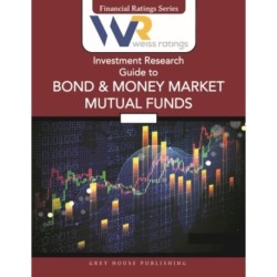 Weiss Ratings Investment Research Guide to Bond & Money Market Mutual Funds, Fall 2025