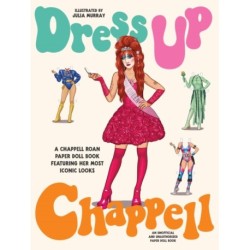 Dress Up Chappell: A Chappell Roan paper doll book featuring her most iconic looks