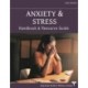 Anxiety & Stress Handbook & Resource Guide