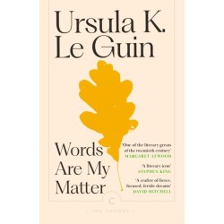 Words Are My Matter: Writings on Life and Books