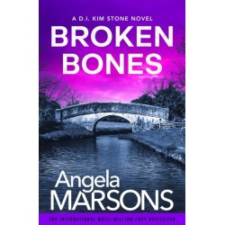 Broken Bones: A gripping serial killer thriller