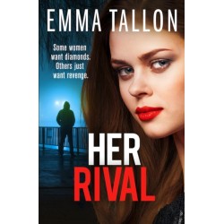 Her Rival: A completely unputdownable gritty crime thriller with a shocking twist