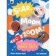 Star, Moon, Zoom!