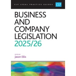 Business and Company Legislation 2025/26: Legal Practice Course Guides (LPC)
