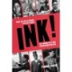 INK!: From the Age of Empire to Black Power, the Journalists who Transformed Britain