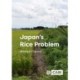 Japan's Rice Problem