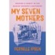 My Seven Mothers: Making a Family in the Danish Women's Movement
