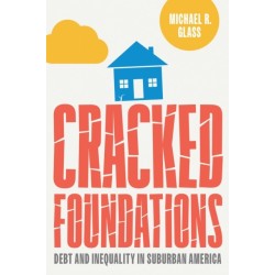 Cracked Foundations: Debt and Inequality in Suburban America