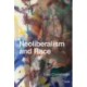 Neoliberalism and Race