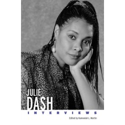 Julie Dash: Interviews