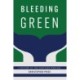 Bleeding Green: A History of the Hartford Whalers