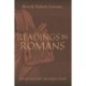 Readings in Romans: Interpreting Paul's Apocalyptic Gospel
