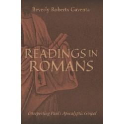 Readings in Romans: Interpreting Paul's Apocalyptic Gospel