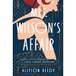 Mrs. Wilson's Affair: A Great Gatsby Retelling (A Novel)