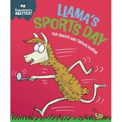 Experiences Matter: Llama's Sports Day