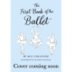 The First Book of the Ballet