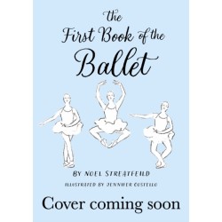 The First Book of the Ballet