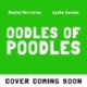 Oodles of Poodles