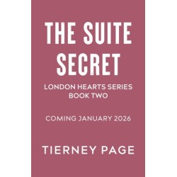 The Suite Secret: a spicy, must-read best friend's brother romance, from the BookTok sensation for 2026