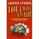 The Eyre Affair: Thursday Next Book 1