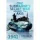 One Submarine's Secret War Against the Axis: HMS Triumph, SOE and MI9 in the Mediterranean, 1941