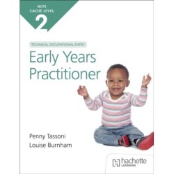 NCFE CACHE Level 2 Technical Occupational Entry for the Early Years Practitioner