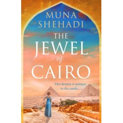 The Jewel of Cairo: A spellbinding tale of secrets, love and self discovery, that spans across oceans
