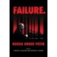 Failure. Russia Under Putin