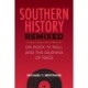 Southern History Remixed: On Rock 'n' Roll and the Dilemma of Race