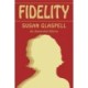 Fidelity: An Annotated Edition
