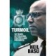 Turmoil: The Official Autobiography: 30 Years of Policing, Politics and Prejudice