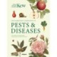 Gardener's Companion to Pests and Diseases: A Guide to Diagnosis, Treatment & Prevention