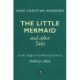 The Little Mermaid and Other Tales