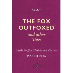 The Fox Outfoxed and Other Tales