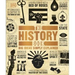 The History Book: Big Ideas Simply Explained