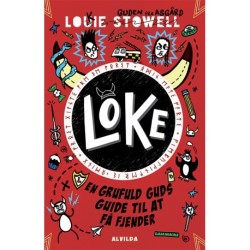 Loke 4: En grufuld guds guide til at få fjender