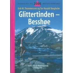 Glittertind-Besshøe : turguide til 2000-metertoppene