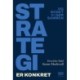 Strategi er konkret