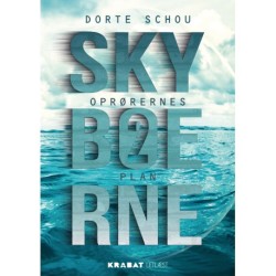 Skyboerne 2: Oprørernes plan