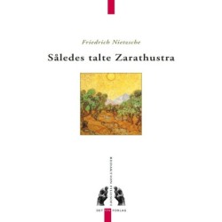Således talte Zarathustra: En bog for alle og ingen
