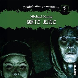 Tænkehatten præsenterer -5: Sorte øjne