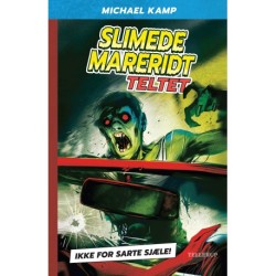 Slimede mareridt -2: Teltet