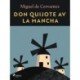 Don Quijote av la Mancha