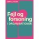 Fejl og forsoning i organisationer