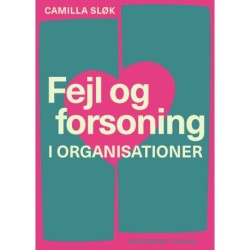 Fejl og forsoning i organisationer