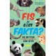 Fis eller Fakta - 80 myter (og beskidte sandheder) om dyr