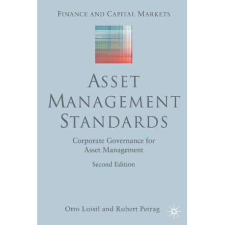 Asset Management Standards: Corporate Governance for Asset Management